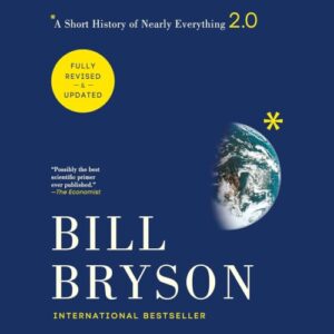 A Short History of Nearly Everything: 2.0 book cover