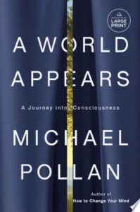 A World Appears: A Journey into Consciousness book cover