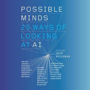 Possible Minds: Twenty-Five Ways of Looking at AI book cover