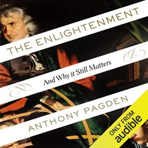 The Enlightenment: And Why It Still Matters book cover